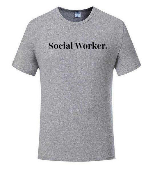 Social Worker. T-shirt